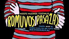 Kauno  miesto muzikos festivalis &bdquo;Romuvos pasažas&ldquo;