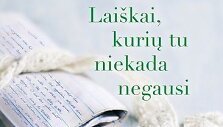 Knyga &bdquo;Lai&scaron;kai, kurių tu niekada negausi&ldquo;