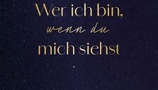 Knyga &bdquo;Wer ich bin, wenn du mich siehst&ldquo;