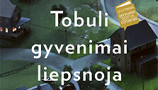 Knyga &bdquo;Tobuli gyvenimai liepsnoja skaisčiau&ldquo;