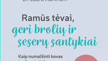 Ramūs tėvai, geri brolių ir seserų santykiai