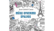 Knyga &bdquo;Mūsų gyvenimo spalvos&ldquo;