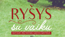 Knygos &bdquo;Ry&scaron;ys su vaiku&ldquo; vir&scaron;elis