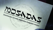 M.Bar-Zoharas ir N.Mishalas &bdquo;Mosadas. Svarbiausios Izraelio slaptosios žvalgybos misijos&ldquo;