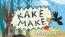 Knyga &bdquo;Kakė Makė ir draugystės &scaron;luota&ldquo;