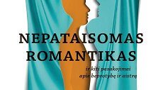 Knyga  &bdquo;Nepataisomas romantikas ir kiti pasakojimai apie beprotybę ir aistrą&ldquo;&nbsp;