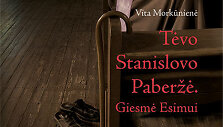 Vita Morkūnienė &bdquo;Tėvo Stanislovo Paberžė. Giesmė Esimui&ldquo;