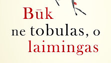 Markas Van Buremas &bdquo;Būk ne tobulas, o laimingas&ldquo;