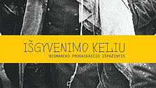&bdquo;I&scaron;gyvenimo keliu: Bismarcko provaikaičio i&scaron;pažintis&ldquo;
