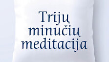 Knyga &bdquo;Trijų minučių meditacija&ldquo;
