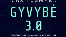 Maxas Tegmarkas &bdquo;Gyvybe 3.0&ldquo;