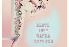 Fotosesijos &bdquo;Death just wanna have fun&ldquo; nuotrauka