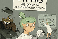 Linos Itagaki komiksas apie Albanijos mokslininkę, ichtiologę Sabiha Kasimati