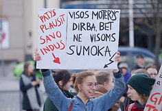 Kovo 8-osios solidarumo eitynės „Visos moterys dirba, bet ne visoms moka“