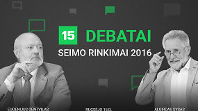 15min debatai: Eugenijus Gentvilas prieš Algirdą Sysą