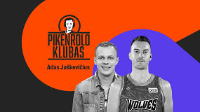 PIKENROLO KLUBAS: Adas Juškevičius – apie „Wolves“ lygį, G.Žiemelį, negatyvą ir naujoką