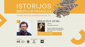 „Vilnius – vienuolynų miestas“ | Liudas Jovaiša