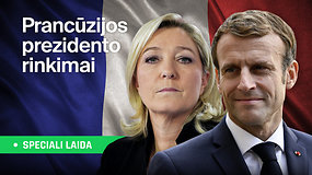 Speciali laida. Prancūzijos prezidento rinkimų finišas: kokia bus antroji E.Macrono kadencija ir kokia M.Le Pen ateitis?