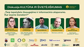 &bdquo;Pilieti&scaron;kumo festivalyje&ldquo; &ndash; apie tapatybę ir atsparumą: viltis slypi kultūroje, mokykloje ir jaunime