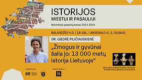 Dr. Giedrės Piličiauskienės paskaita „Žmogus ir gyvūnai šalia jo: 13 000 metų istorija Lietuvoje“