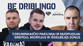 &Scaron;lovė, pažeminimas ir greitoji: filmo verta Delininkaičio istorija | &bdquo;Be driblingo Casino Admiral&ldquo;