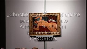 „Christie's“ aukcione Niujorke pasiektas naujas italų dailininko Amedeo Modigliani kūrinio kainos rekordas