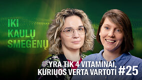 Klinikinė farmakologė Eglė Karinauskė: yra tik 4 maisto papildai, kurios verta vartoti