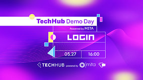 TechHub Demo Day Powered by MITA (anglų k.)