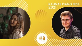 Kaunas piano fest 2021 | Lina Žutautaitė ir Mateusz Maciolek