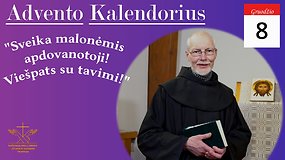 Br. Mykolas Letkauskas OFM komentuoja Evangeliją pagal Luką (Lk 1, 26-38)