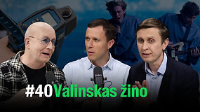VALINSKAS ŽINO: apie &bdquo;Katarsį&ldquo; Eurovizijoje, greičio matuoklius ir Palucko bėdas dėl NT mokesčio