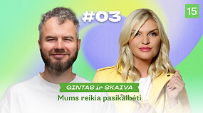 MUMS REIKIA PASIKALBĖTI: Nevykę pasimatymai &ndash; skambutis mamai, 45 minučių testas ir purvinos panagės