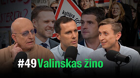 VALINSKAS ŽINO: apie Žemaitaičio boikotą, Landsbergio lai&scaron;ką ir pragarą Gazoje