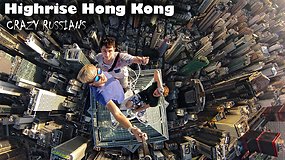 Beprotiškos paauglių iš Rusijos pramogos ant Honkongo dangoraižio