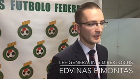 LFF Generalinio Direktoriaus Edvino Eimanto Spaudos Konferencija