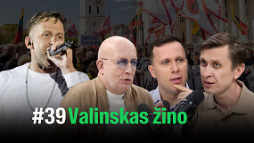 VALINSKAS ŽINO: apie lietuvio &scaron;ansus tapti popiežiumi, mokesčius, SEL boikotą ir &bdquo;Bankeros&ldquo; skandalą