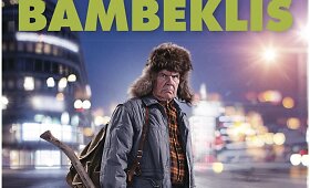 Dome Karukoski komedija &bdquo;Bambeklis&ldquo;