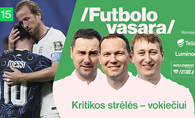 &bdquo;Futbolo vasara&ldquo;: Messi ir Argentina &ndash; vėl finale, sustojusiai Anglijai &ndash; mačas dėl bronzos