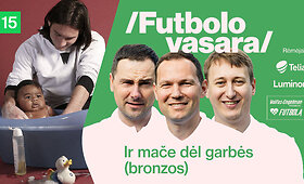 &bdquo;Futbolo vasara&ldquo;: Ispanija ar Argentina &ndash; ko tikėtis didžiajame finale?