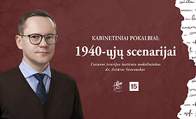 Kabinetiniai pokalbiai: 1940-ųjų scenarijai