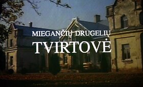 I&scaron;traukos i&scaron; filmo &bdquo;Miegančių drugelių tvirtovė&ldquo;