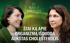 Kardiologė Bagdonaitė: žmonės apie cholesterolį nesupranta esminio dalyko