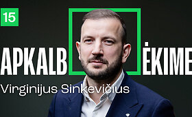 Sinkevičius. Spektaklis ar permainos? | Apkalbėkime. Su Tadu Ignatavičiumi