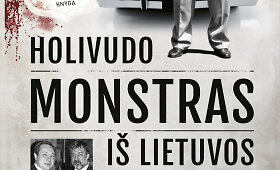 D.Dargis i&scaron;leidžia naują knygą apie Holivudą drebinusį žudiką i&scaron; Lietuvos