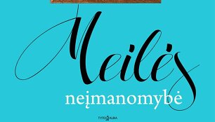 Hannah Rothschild &bdquo;Meilės neįmanomybė&ldquo;