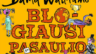 Davidas Walliamsas &bdquo;Blogiausi pasaulio vaikai&ldquo;