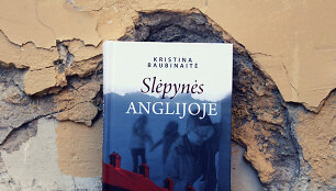 Kristinos Baubinaitės romanas &bdquo;Slėpynės Anglijoje&ldquo;