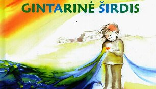 Pasakų rinkinys "Gintarinė &scaron;irdis"