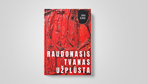 „Raudonasis tvanas užplūsta“