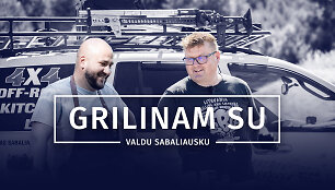 Grilinam su Valdu Sabaliausku